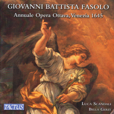 Copertina del CD “Annuale Opera Ottava, Venezia 1645” di G.B. Fasolo/L. Scandali e B. Gerit